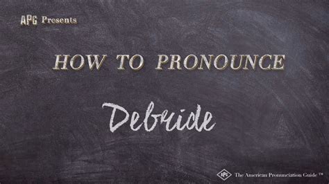 pronounce roulette|how do you pronounce debride.